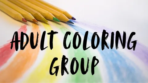 Colored pencils and rainbow with text Adult Coloring Group